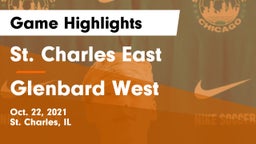 St. Charles East  vs Glenbard West  Game Highlights - Oct. 22, 2021