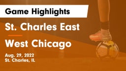 St. Charles East  vs West Chicago  Game Highlights - Aug. 29, 2022