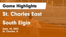St. Charles East  vs South Elgin  Game Highlights - Sept. 24, 2022