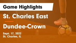 St. Charles East  vs Dundee-Crown  Game Highlights - Sept. 17, 2022