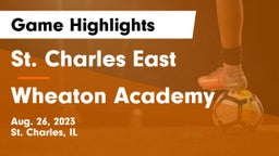 St. Charles East  vs Wheaton Academy  Game Highlights - Aug. 26, 2023