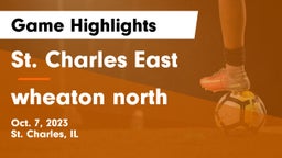 St. Charles East  vs wheaton north Game Highlights - Oct. 7, 2023