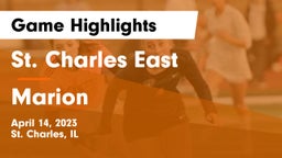 St. Charles East  vs Marion  Game Highlights - April 14, 2023