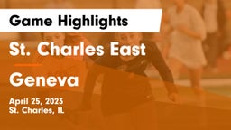 St. Charles East  vs Geneva  Game Highlights - April 25, 2023