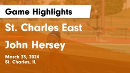 St. Charles East  vs John Hersey  Game Highlights - March 23, 2024