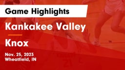 Kankakee Valley  vs Knox  Game Highlights - Nov. 25, 2023