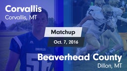 Matchup: Corvallis High vs. Beaverhead County  2016