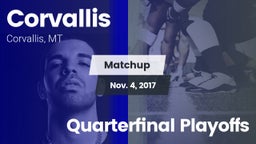 Matchup: Corvallis High vs. Quarterfinal Playoffs 2017