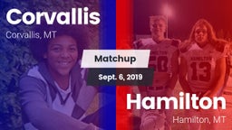 Matchup: Corvallis High vs. Hamilton  2019