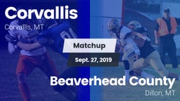 Matchup: Corvallis High vs. Beaverhead County  2019