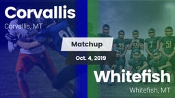 Matchup: Corvallis High vs. Whitefish  2019
