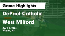 DePaul Catholic  vs West Milford  Game Highlights - April 8, 2024