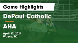 DePaul Catholic  vs AHA Game Highlights - April 13, 2024