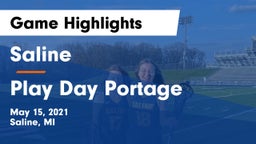 Saline  vs Play Day Portage Game Highlights - May 15, 2021