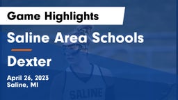 Saline Area Schools vs Dexter  Game Highlights - April 26, 2023
