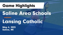 Saline Area Schools vs Lansing Catholic  Game Highlights - May 4, 2023