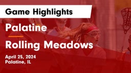Palatine  vs Rolling Meadows  Game Highlights - April 25, 2024