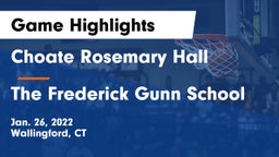 Choate Rosemary Hall  vs The Frederick Gunn School Game Highlights - Jan. 26, 2022