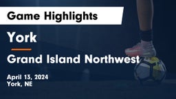 York  vs Grand Island Northwest  Game Highlights - April 13, 2024