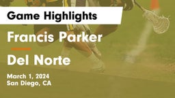 Francis Parker  vs Del Norte  Game Highlights - March 1, 2024
