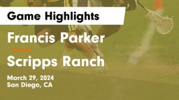 Francis Parker  vs Scripps Ranch  Game Highlights - March 29, 2024