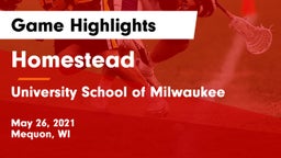 Homestead  vs University School of Milwaukee Game Highlights - May 26, 2021