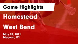 Homestead  vs West Bend Game Highlights - May 28, 2021