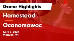 Homestead  vs Oconomowoc  Game Highlights - April 5, 2022