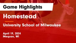 Homestead  vs University School of Milwaukee Game Highlights - April 19, 2024