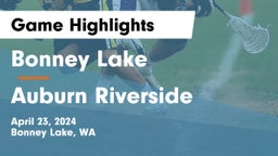 Bonney Lake  vs 	Auburn Riverside  Game Highlights - April 23, 2024