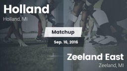 Matchup: Holland  vs. Zeeland East  2016
