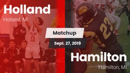 Matchup: Holland  vs. Hamilton  2019