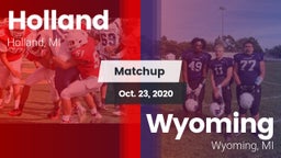 Matchup: Holland  vs. Wyoming  2020