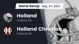 Recap: Holland  vs. Holland Christian 2021