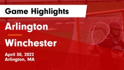 Arlington  vs Winchester  Game Highlights - April 30, 2022