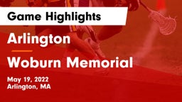 Arlington  vs Woburn Memorial  Game Highlights - May 19, 2022