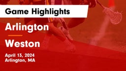 Arlington  vs Weston  Game Highlights - April 13, 2024