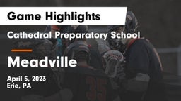 Cathedral Preparatory School vs Meadville  Game Highlights - April 5, 2023