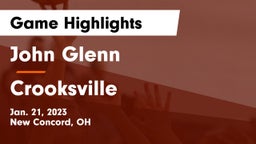 John Glenn  vs Crooksville  Game Highlights - Jan. 21, 2023