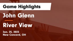 John Glenn  vs River View  Game Highlights - Jan. 25, 2023