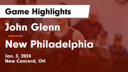 John Glenn  vs New Philadelphia  Game Highlights - Jan. 3, 2024