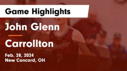 John Glenn  vs Carrollton  Game Highlights - Feb. 28, 2024