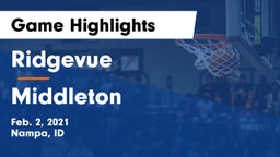 Ridgevue  vs Middleton  Game Highlights - Feb. 2, 2021