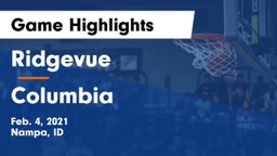 Ridgevue  vs Columbia  Game Highlights - Feb. 4, 2021
