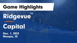 Ridgevue  vs Capital  Game Highlights - Dec. 1, 2023