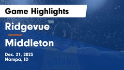 Ridgevue  vs Middleton  Game Highlights - Dec. 21, 2023