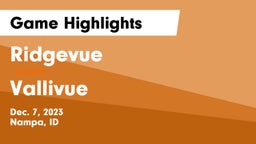 Ridgevue  vs Vallivue  Game Highlights - Dec. 7, 2023
