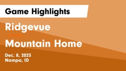 Ridgevue  vs Mountain Home  Game Highlights - Dec. 8, 2023