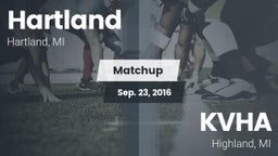 Matchup: Hartland  vs. KVHA 2016
