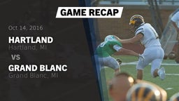 Recap: Hartland  vs. Grand Blanc  2016